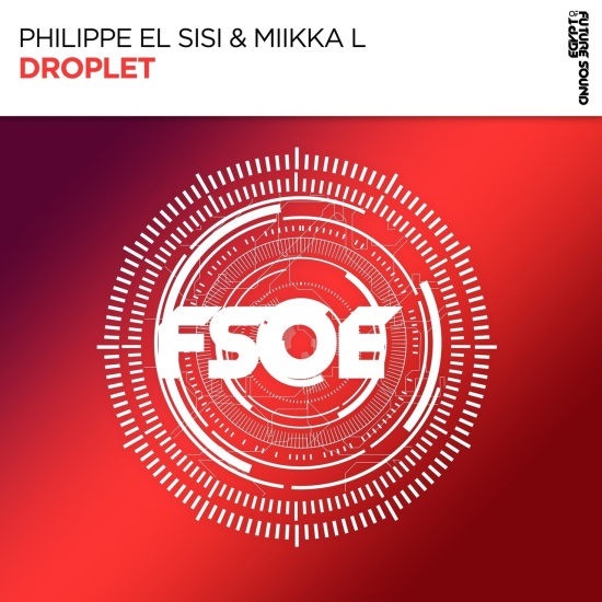 Philippe El Sisi & Miikka L - Droplet (Extended Mix)