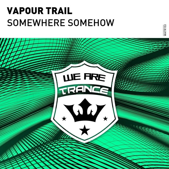 Vapour Trail - Somewhere Somehow (Extended Mix)