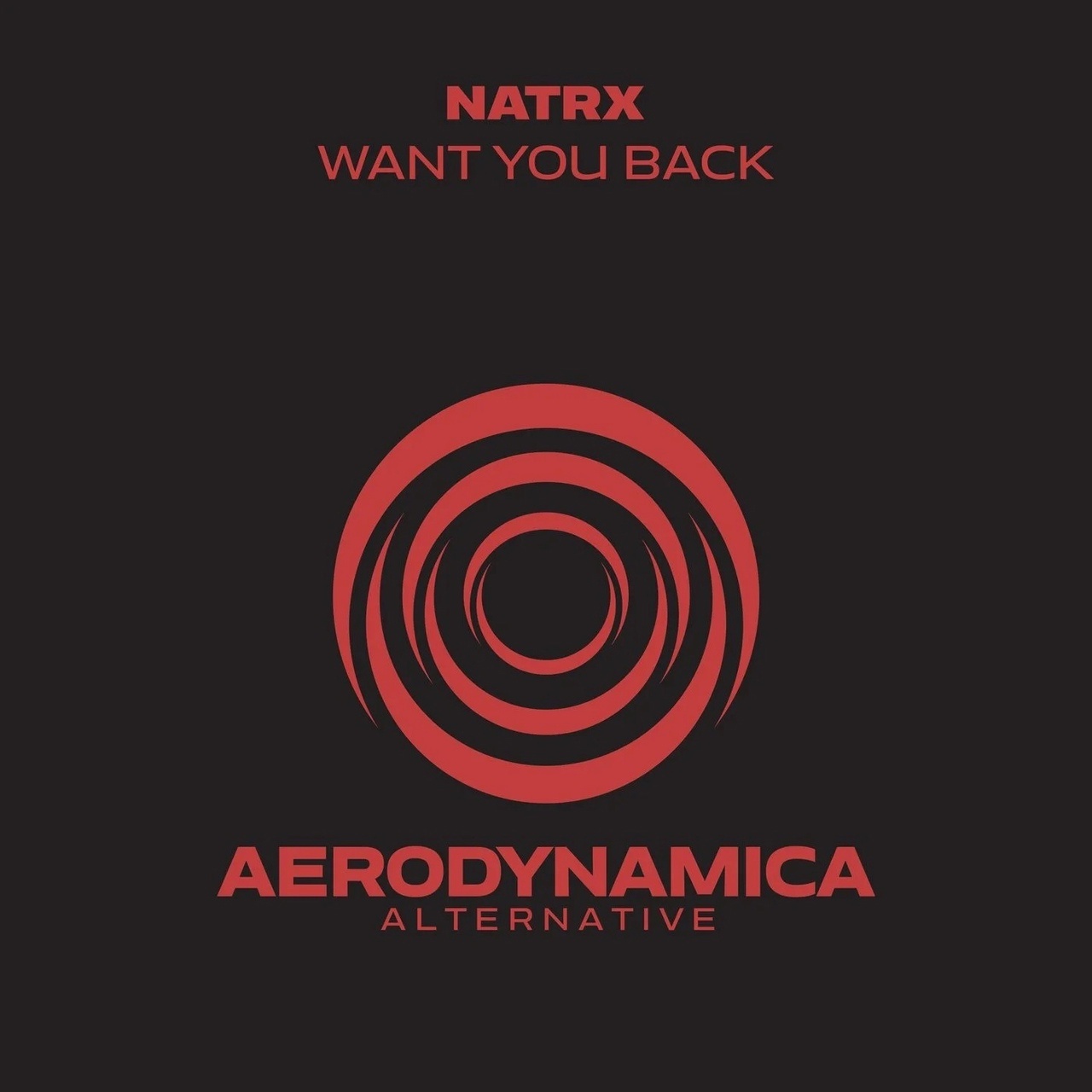 NatrX - Want You Back (Extended Mix)