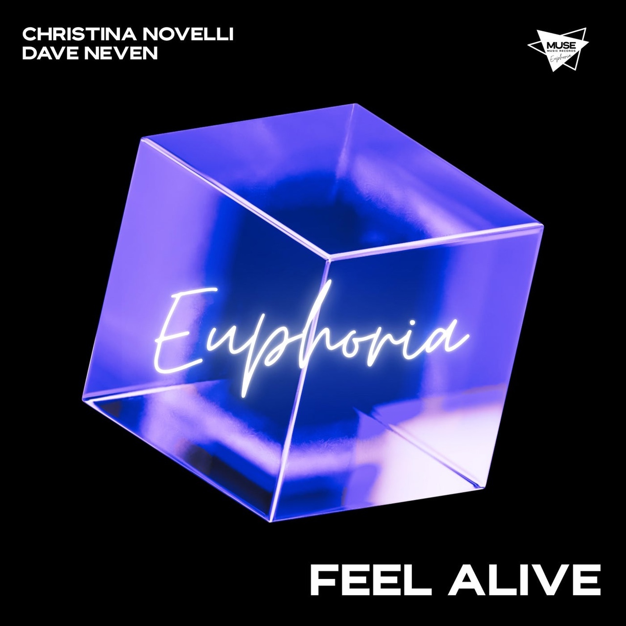 Christina Novelli & Dave Neven - Feel Alive (Extended Mix)