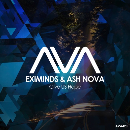 Eximinds & Ash Nova - Give Us Hope (Extended Mix)