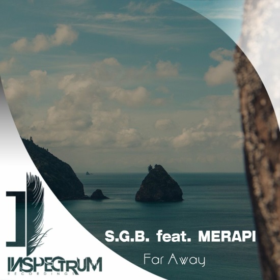 S.g.b. Feat. Merapi - Far Away (Original Mix)