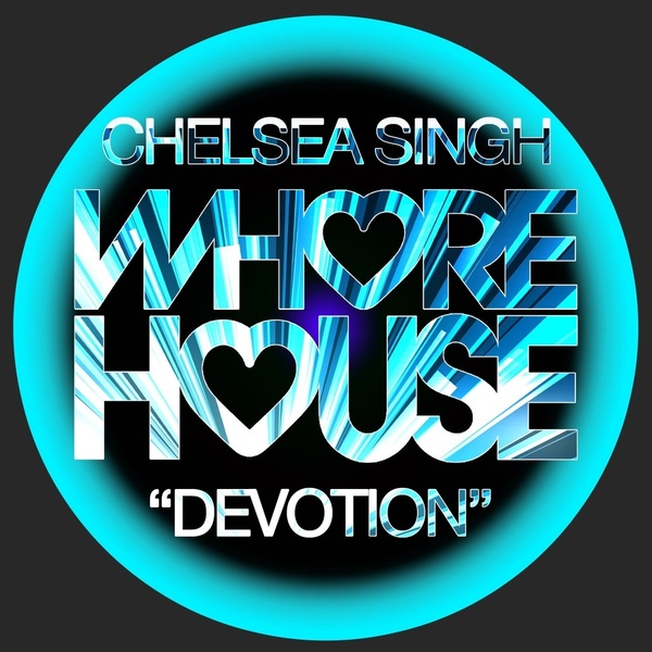 Chelsea Singh - Devotion (Original Mix)