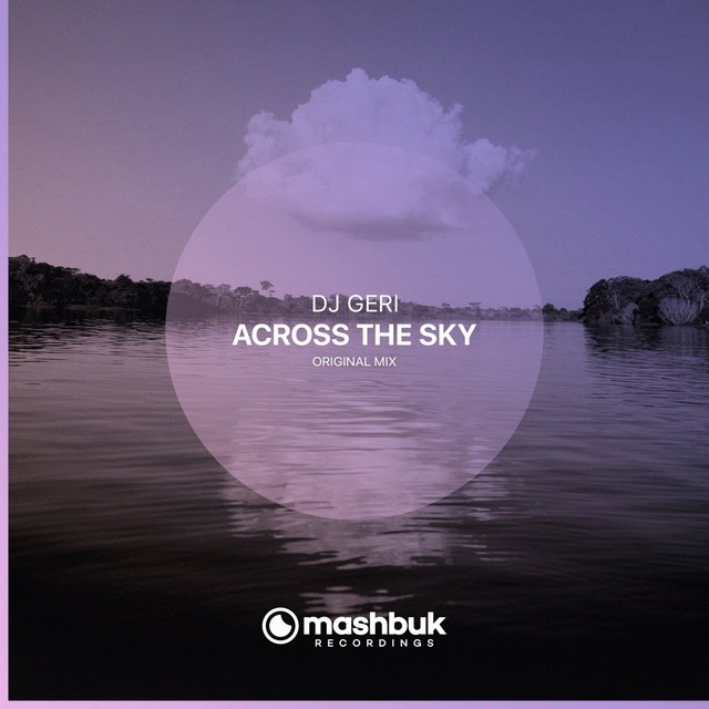 DJ Geri - Across The Sky (Original Mix)