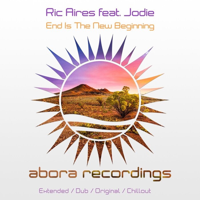 Ric Aires Feat. Jodie - End is the New Beginning (Chillout Mix)