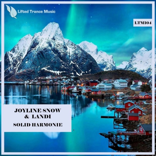 Joyline Snow & Landi - Solid Harmonie (Extended Mix)