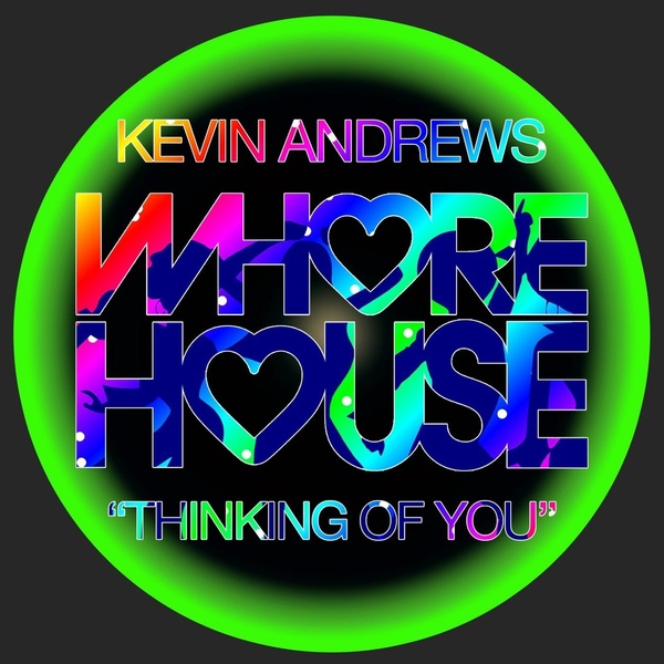 Kevin Andrews - Thinking Of You (Original Mix)