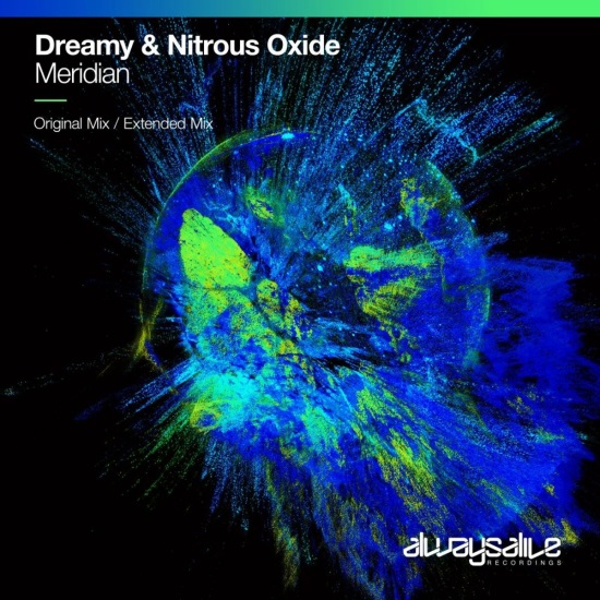 Dreamy & Nitrous Oxide - Meridian (Extended Mix)