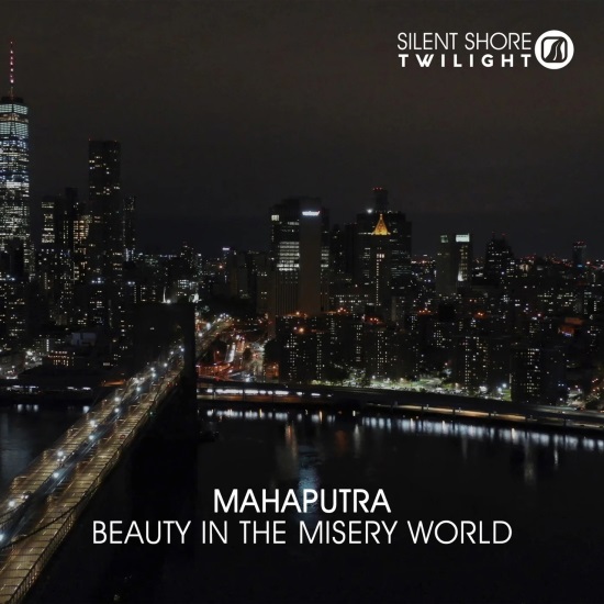 Mahaputra - Beauty In The Misery World (Extended Mix)