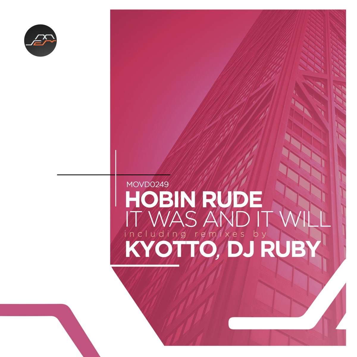 Hobin Rude - It Was and It Will (Original Mix)