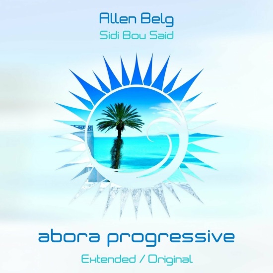 Allen Belg - Sidi Bou Said (Extended Mix)