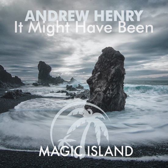 Andrew Henry - It Might Have Been (Extended Mix)