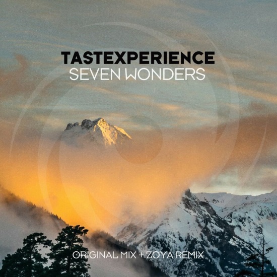 Tastexperience Feat. Sara Lones - Seven Wonders (Original Mix)