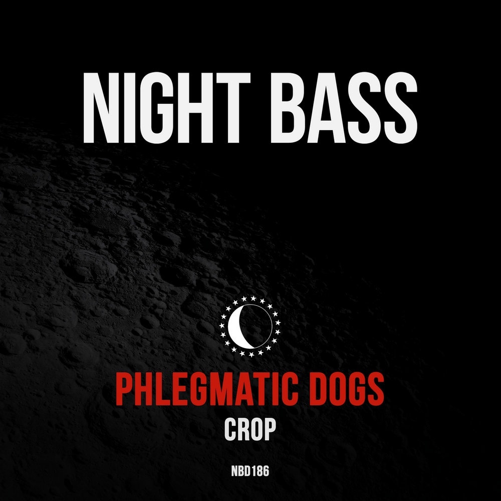 Phlegmatic Dogs - Crop