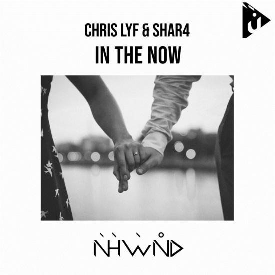 Chris Lyf & ShaR4 - In the Now (Extended Mix)