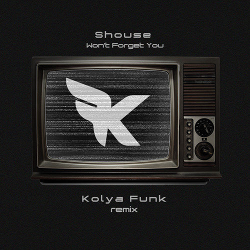 Shouse - Won't Forget You (Kolya Funk Extended Mix)