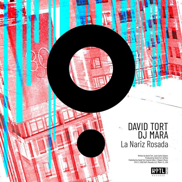 David Tort & DJ Mara — La Nariz Rosada (Original Mix)