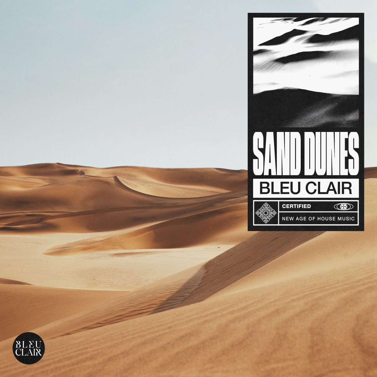 Bleu Clair - Sand Dunes (Original Mix)