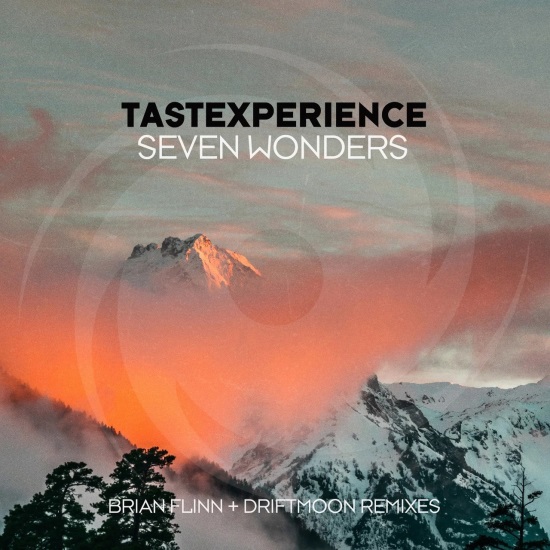 Tastexperience & Sara Lones - Seven Wonders (Driftmoon Extended Remix)