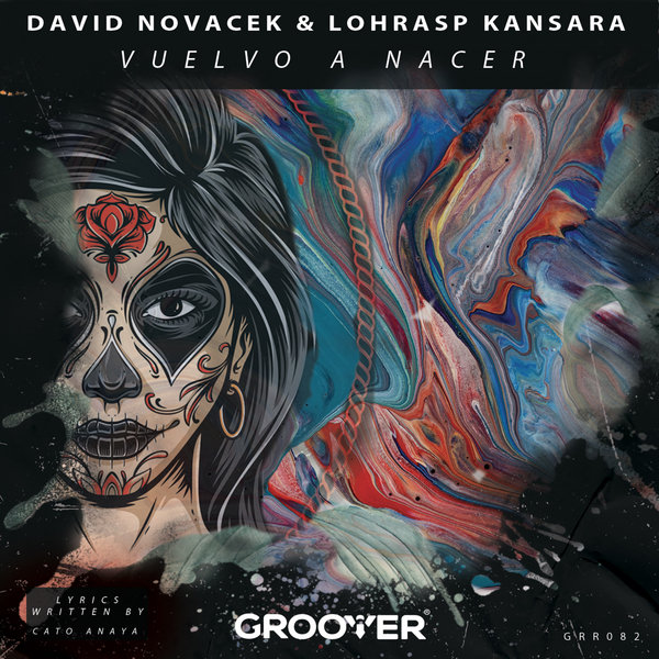 David Novacek, Lohrasp Kansara - Vuelvo A Nacer (Original Mix)