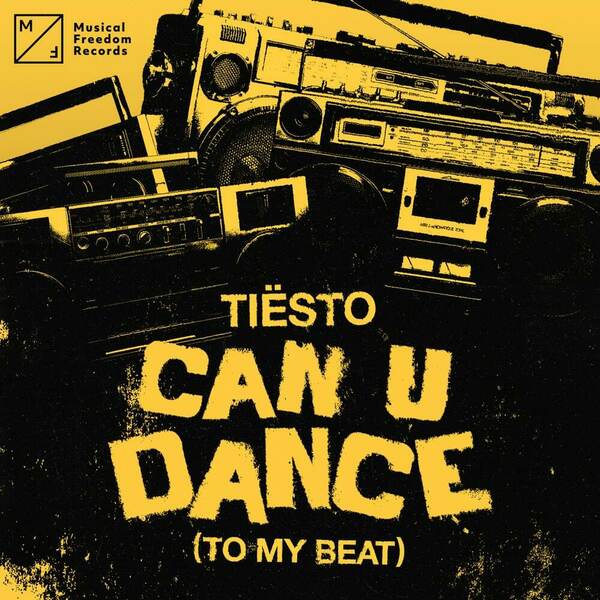 Tiësto - Can U Dance (To My Beat) (Extended Mix)