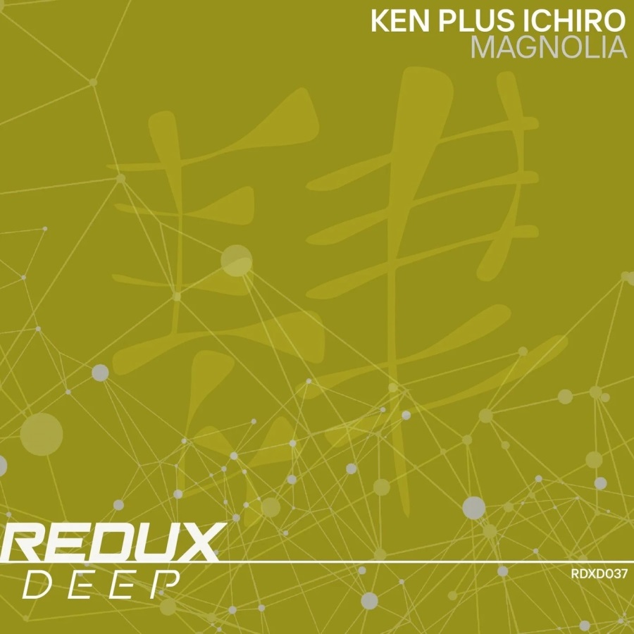 Ken Plus Ichiro - Magnolia (Extended Mix)