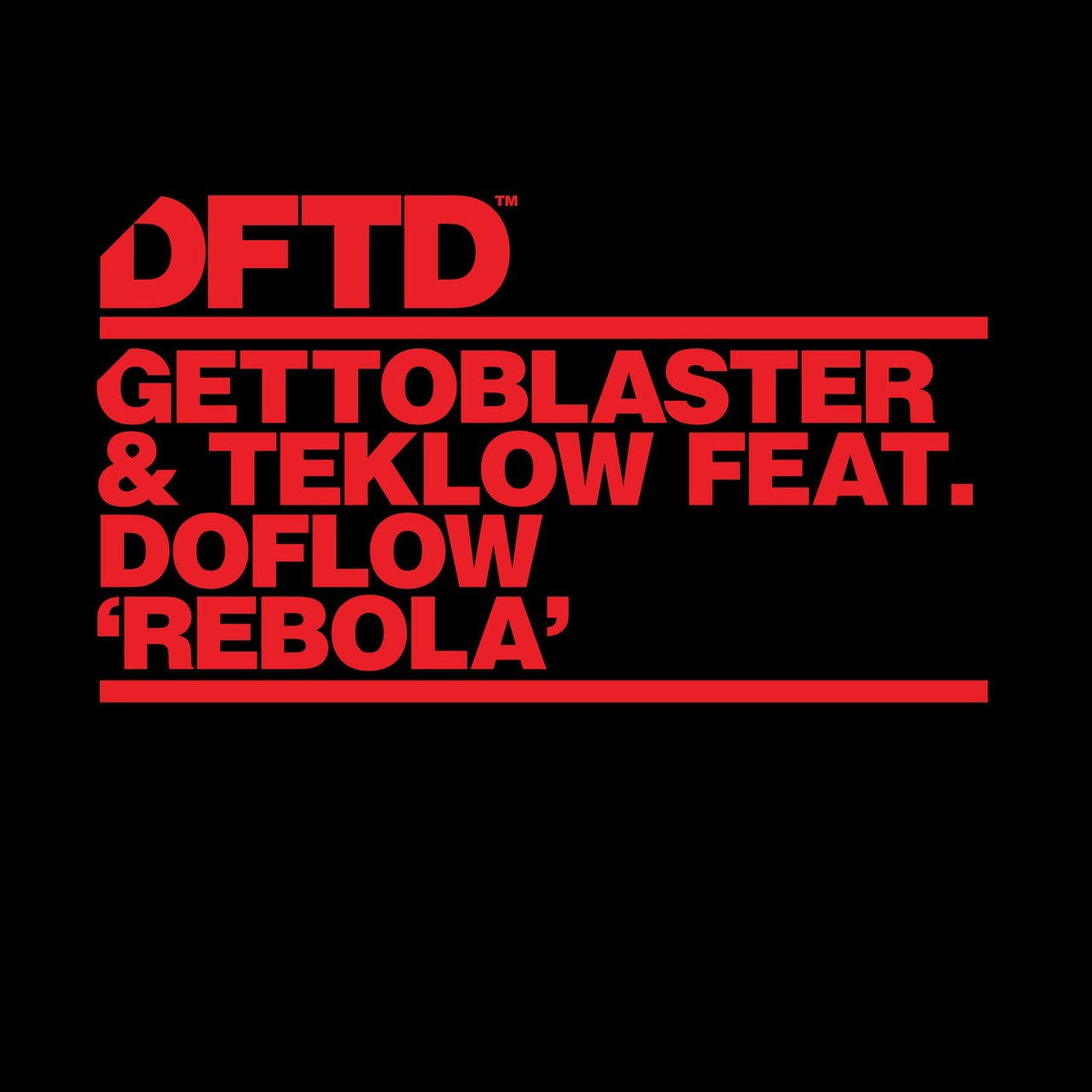 Gettoblaster & Teklow Feat. Doflow - Rebola  (Extended Mix)