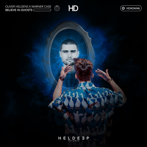 Oliver Heldens x Warner Case - Believe In Ghosts (Extended Mix)