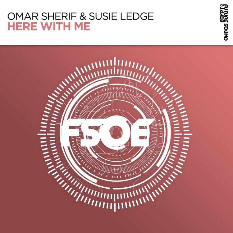 Omar Sherif & Susie Ledge - Here With Me (Extended Mix)