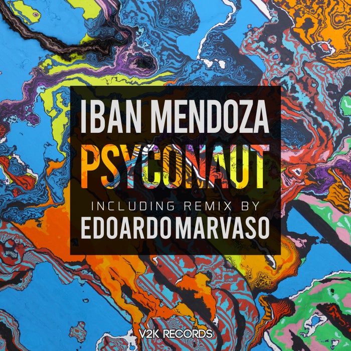 Iban Mendoza - Psyconaut (Original Mix)