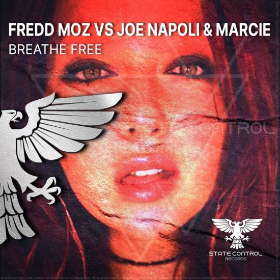 Fredd Moz Vs. Joe Napoli & Marcie - Breathe Free (Dub Mix)