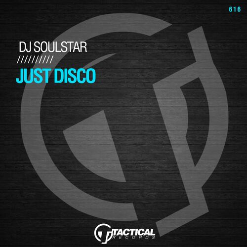 Dj Soulstar - Just Disco (Original Mix)