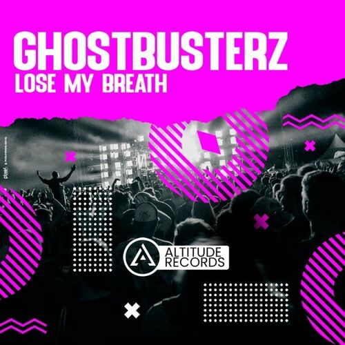 Ghostbusterz - Lose My Breath (Original Mix)