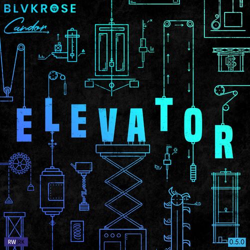 Blvkrose, Candor - Elevator (Extended Mix)