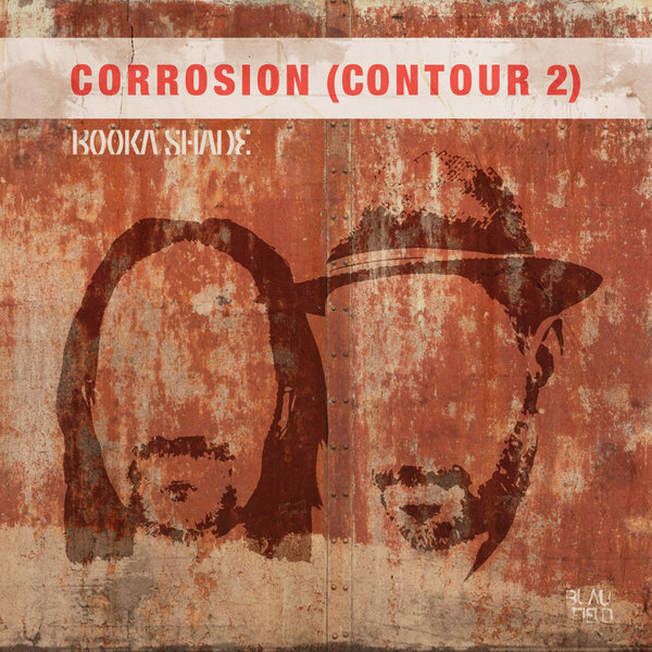 Booka Shade - Corrosion (Contour 2)