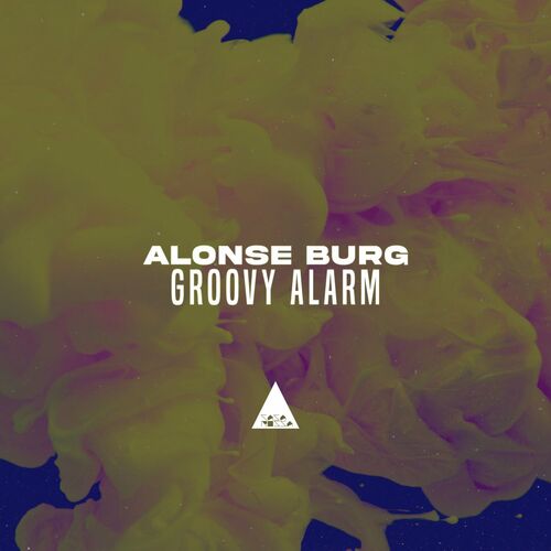 Alonse Burg - Groovy Alarm (Original Mix)
