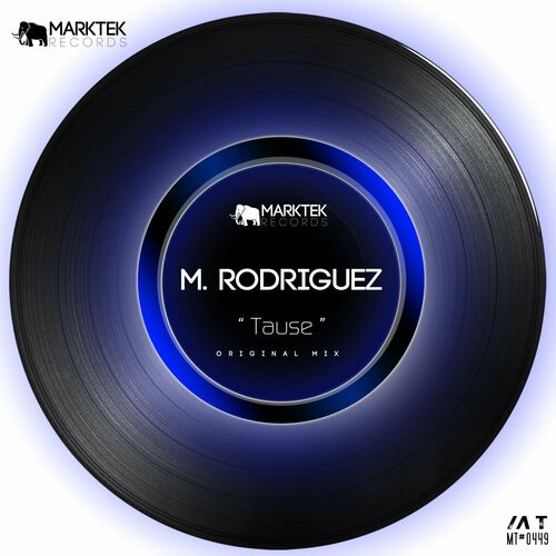M. Rodriguez - Tause (Original Mix)
