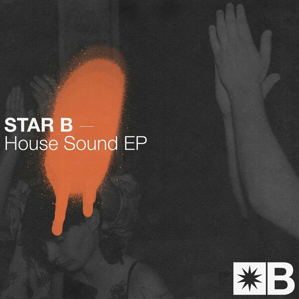 Star B, Riva Starr, Mark Broom - House Sound (Extended Mix)