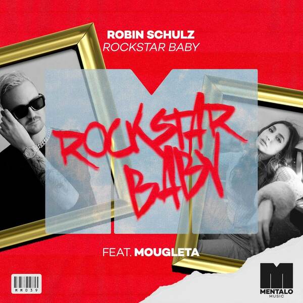 Robin Schulz Feat. Mougleta - Rockstar Baby (Extended Mix)
