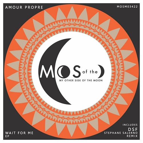 Amour Propre - Wait For Me (DSF Remix)