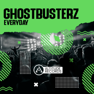 Ghostbusterz - Everyday (Original Mix)