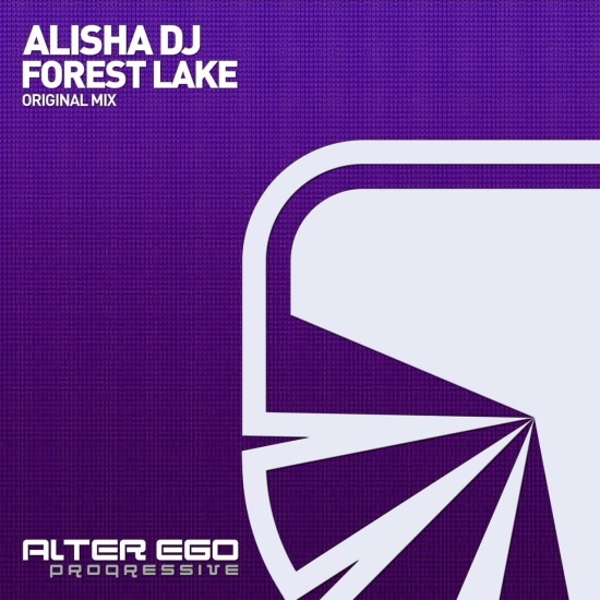 Alisha DJ - Forest Lake (Original Mix)