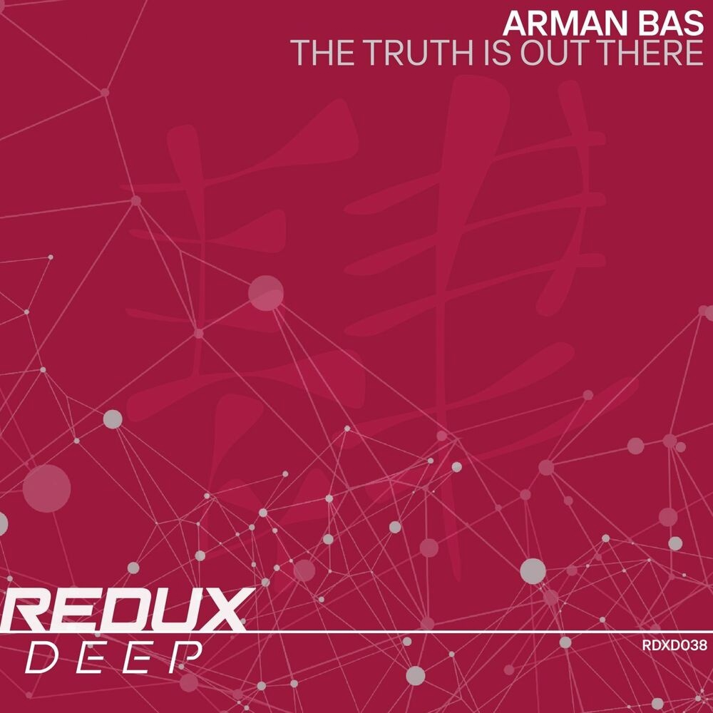 Arman Bas - The Truth Is Out There (Extended Mix)