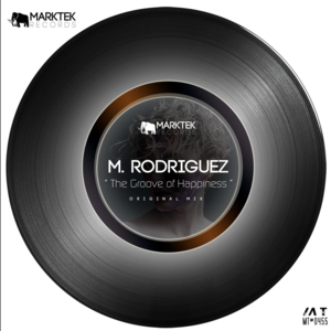 Mr Rodriguez - The Groove Happiness (Original Mix)