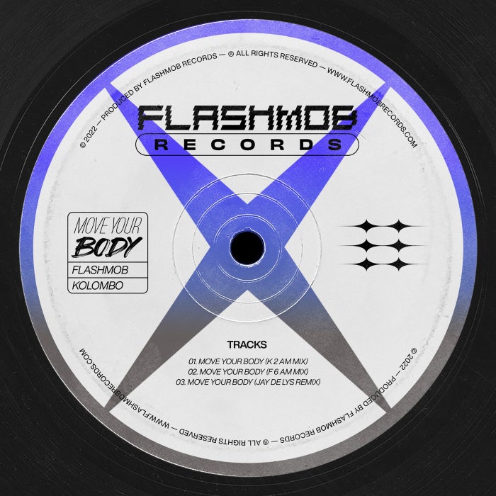 Kolombo, Flashmob - Move Your Body (K 2 AM Mix)