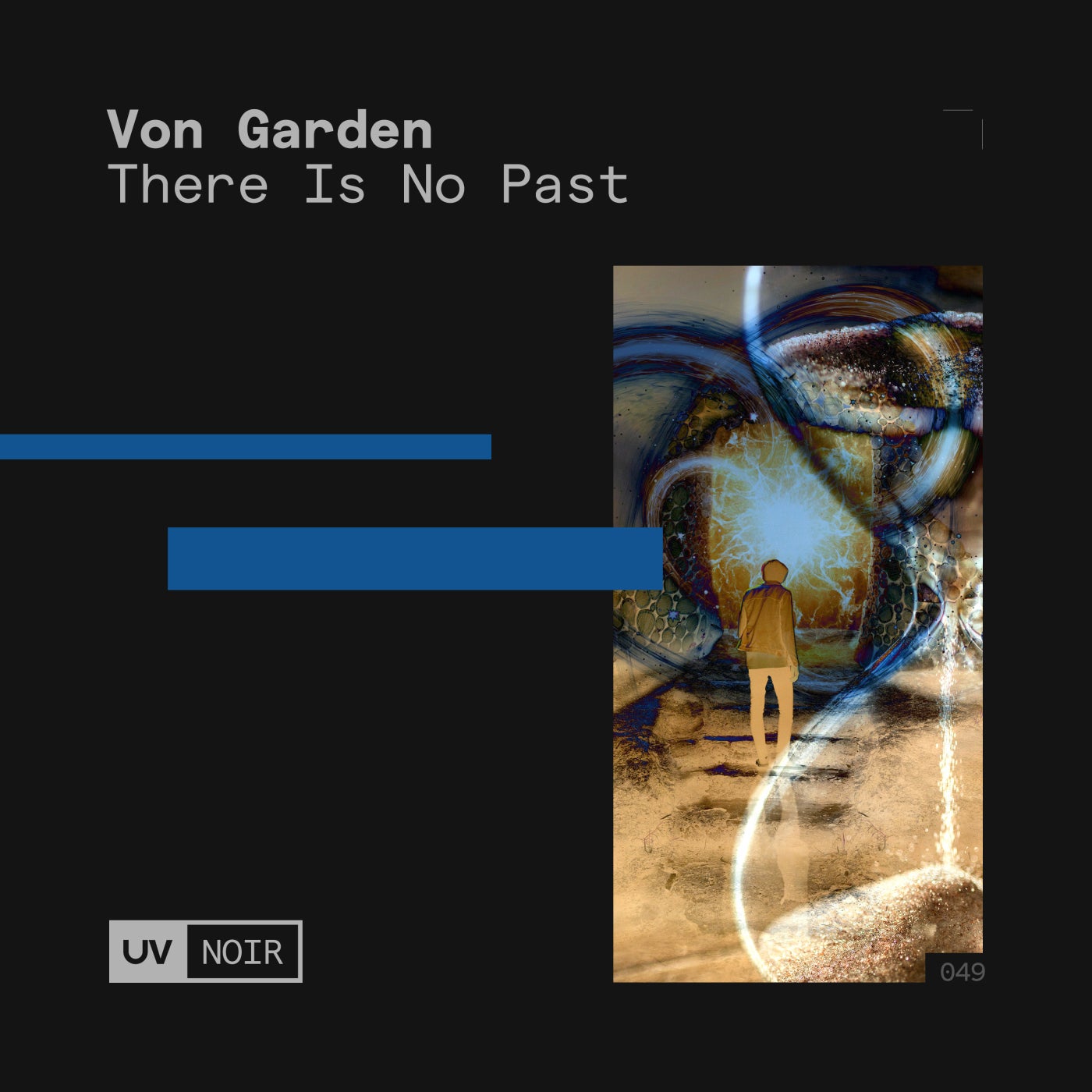 Von Garden - There Is No Past (Original Mix)