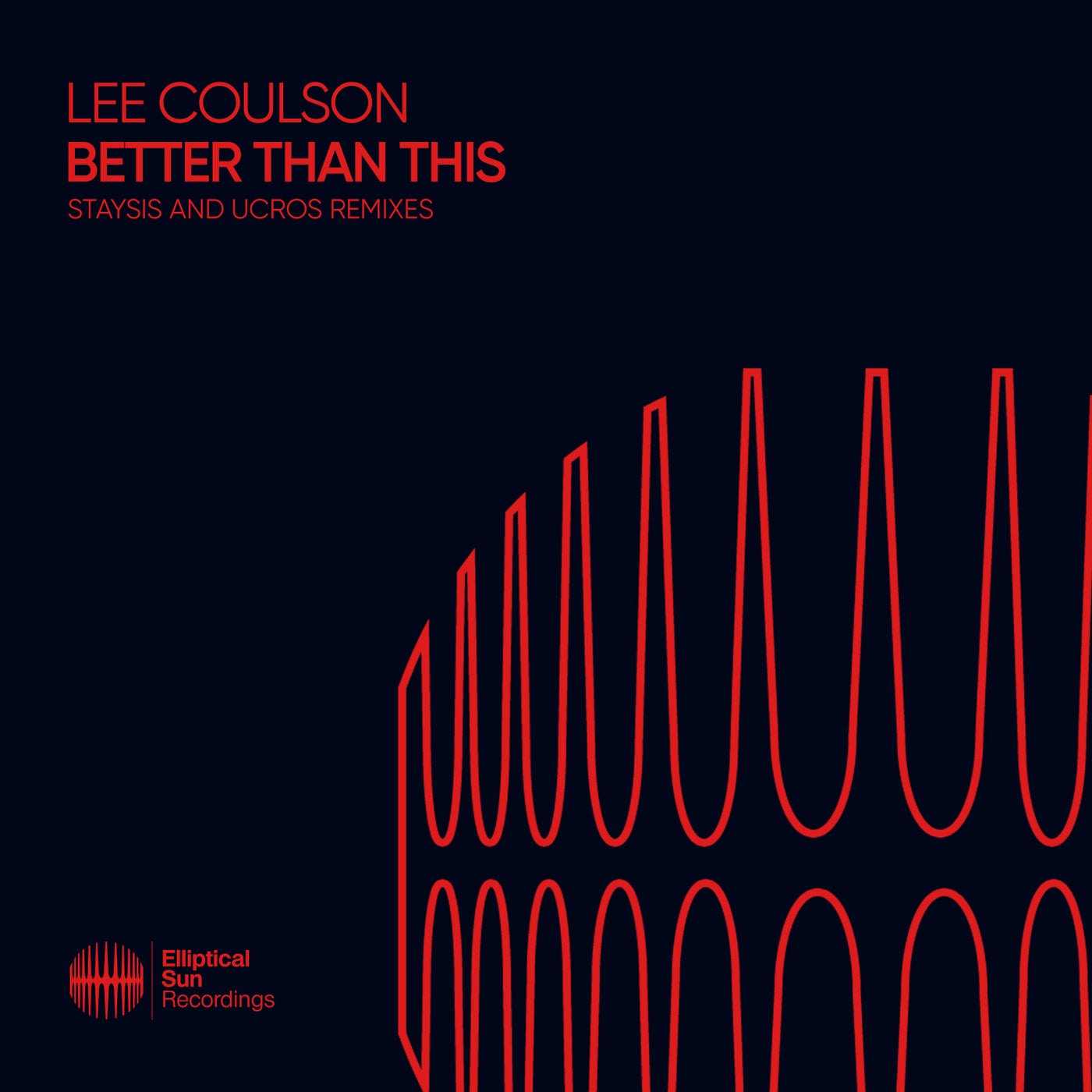 Lee Coulson - Better Than This (Staysis Extended Remix)