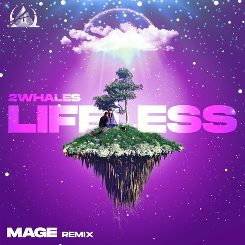 2Whales - Lifeless (Mage Remix)