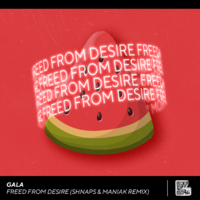 Gala - Freed From Desire (Shnaps & Maniak Extended Mix)