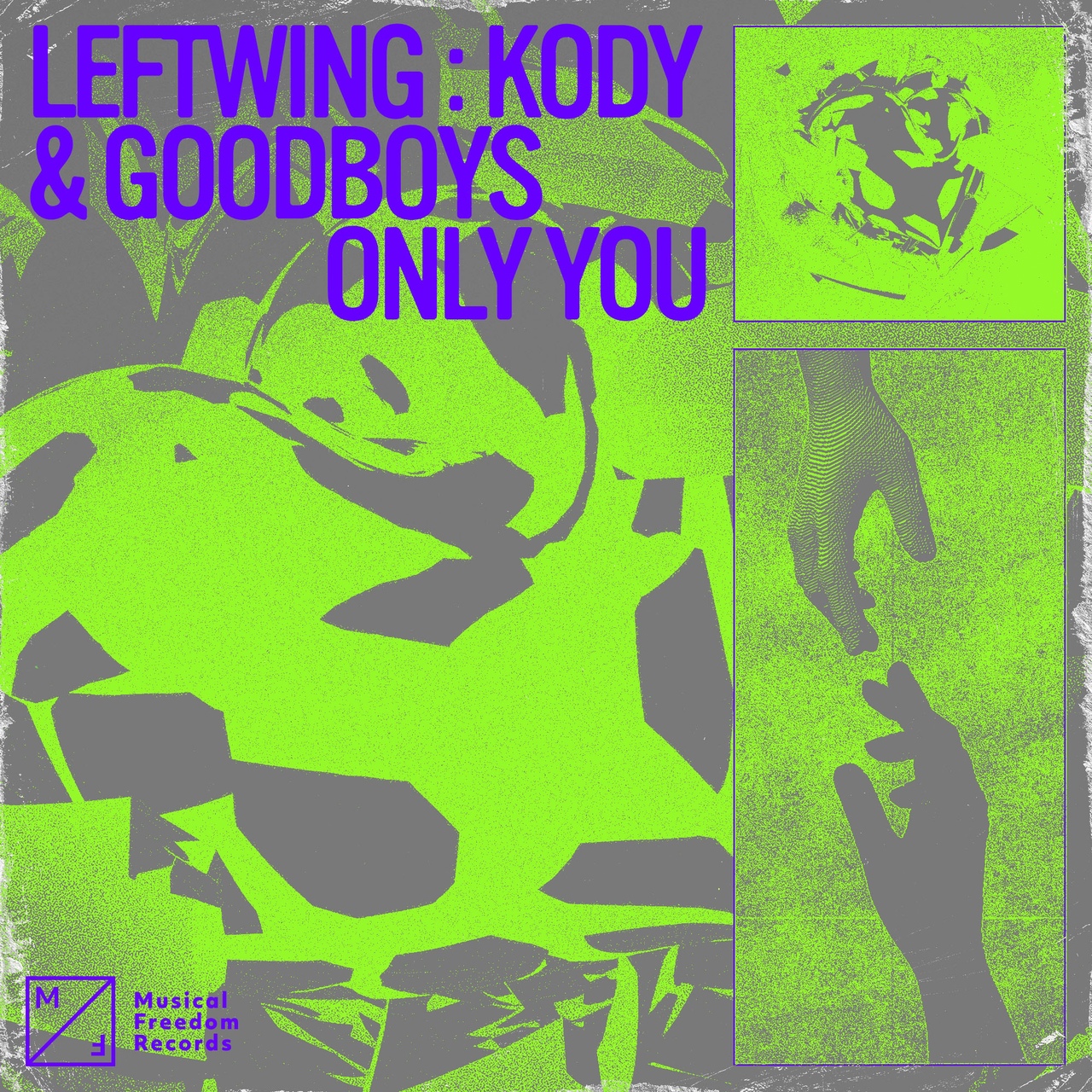 Leftwing:Kody & Goodboys - Only You (Extended Mix)